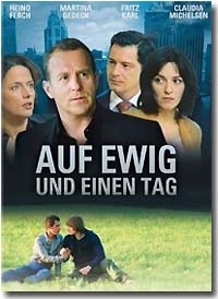 "Auf Ewig und einen Tag" (Zweiteiliger Fernsehfilm - ZDF)