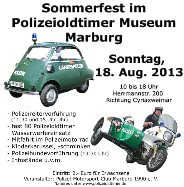Sommerfest im Marburger Polizeioldtimer-Museum  am 18. Aug. 2013