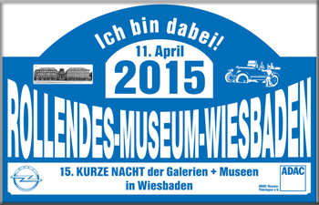 Dieses Schild erhlt jeder Teilnehmer an der Veranstaltung "Rollendes Museum Wiesbaden 2015